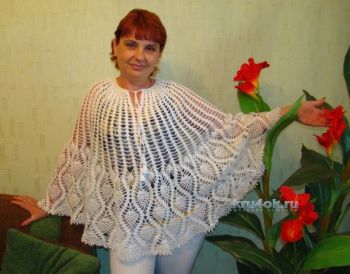 Ажурное пончо крючком – работа Евгении Руденко. Вязание крючком.
