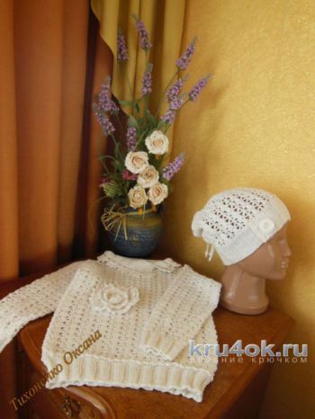 Кофточка и шапочка для девочки. Работы Ксюши Тихоненко. Вязание крючком.