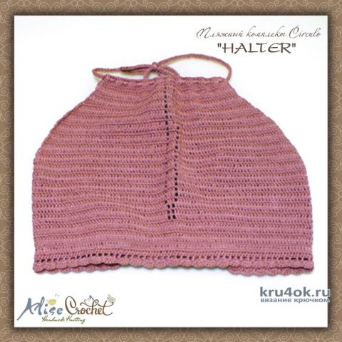 Пляжный комплект CIRCULO HALTER. Работа Alise Crochet вязание и схемы вязания